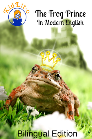 The Frog Prince In French and English