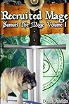 The Recruited Mage by David  Fredric