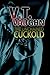 The Unchained Cuckold (Uncertain Cuckold, #5)