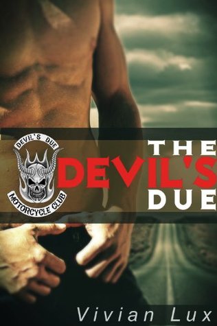 The Devil's Due (Devil's Due M.C., #1)