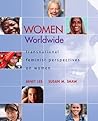 Women Worldwide: Transnational Feminist Perspectives on Women
