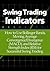 Swing Trading Indicators: H...