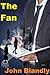 The Fan