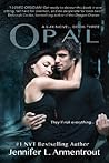 Opal by Jennifer L. Armentrout