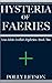 Hysteria of Faeries