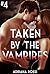 Taken by the Vampires
