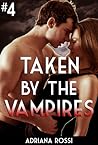 Taken by the Vampires