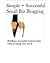 Small Business Blogging by Annie Mueller