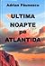 Ultima noapte pe Atlantida