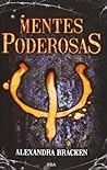Mentes poderosas by Alexandra Bracken