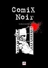 Comix Noir by Manolis Frangidis