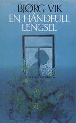 En håndfull lengsel (Hardcover)