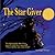 The Star Giver: A Legend from the Far, Far North