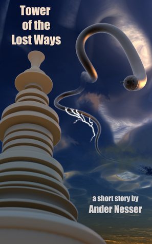 Tower of the Lost Ways