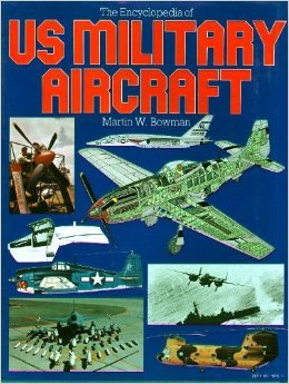 The Encyclopedia Of US Military Aircraft (Hardcover)