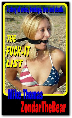 The Fuck-It List