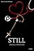 Still (Still, #1)