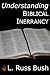 Understanding Biblical Iner...