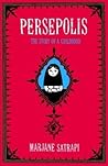 Persepolis by Marjane Satrapi