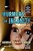 Murmurs of Insanity