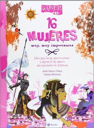 16 mujeres muy, muy importantes (Hardcover)
