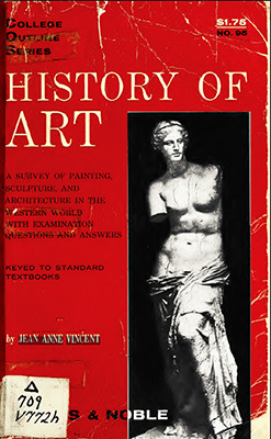 History of Art: A Survey of Painting, Sculpture, and Architecture in the Western World With Examination Questions and Answers (Paperback)