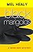 Black Marigolds