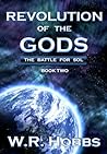 Revolution of the Gods: The Battle for Sol Book One
