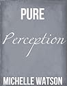 Pure Perception (Web of Deception #2)