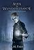 Alex in Wunderstrande: The Clairvoyance Clock: Book One