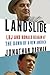 Landslide: LBJ and Ronald Reagan at the Dawn of a New America