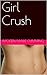 Girl Crush