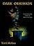 Dark Obsession by Terri Molina