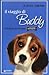 Il viaggio di Buddy. Un'altra storia per umani by W. Bruce Cameron Il viaggio di Buddy. Un'altra storia per umani by W. Bruce Cameron