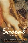 Sacral: A Novella
