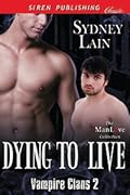 Dying to Live