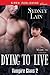 Dying to Live (Vampire Clan...