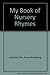 My Book of Nursery Rhymes