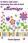 Is There Only One?: Knowing the Will of God in Marriage