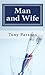 Man & Wife by Tony Parsons