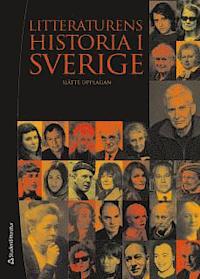 Litteraturens Historia I Sverige (Hardcover)