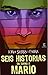 Seis historias en torno a Mario