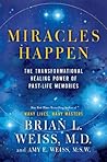 Miracles Happen: ...
