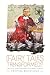 Fairy Tales Transformed?: Twenty-First-Century Adaptations and the Politics of Wonder (The Donald Haase Series in Fairy-Tale Studies)