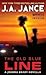 The Old Blue Line by J.A. Jance