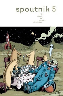 Spoutnik 5: la revue de bandes dessinées (Spoutnik #5)