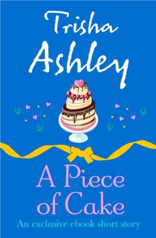 A Piece of Cake (Kindle Edition)
