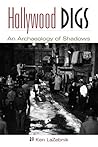 Hollywood Digs by Ken Lazebnik