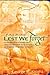 Lest We Forget: A Daily Dev...