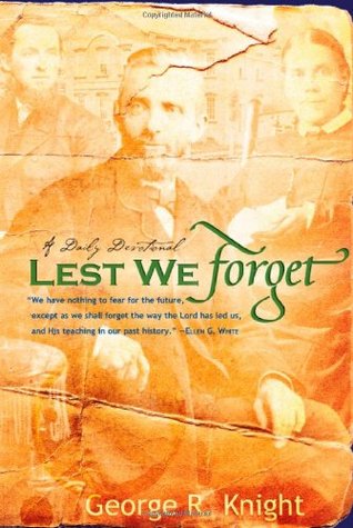 Lest We Forget: A Daily Devotional (Hardcover)